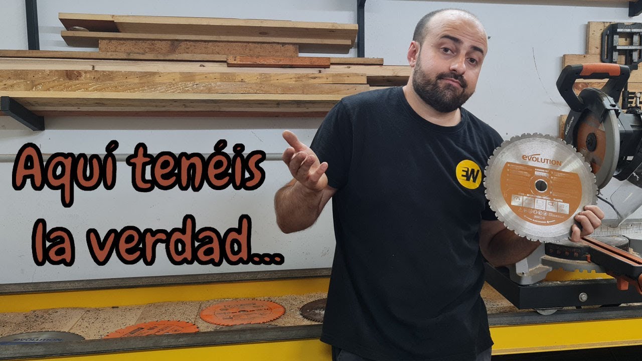 Mi opinión sobre la sierra EVOLUTION y sus discos de corte