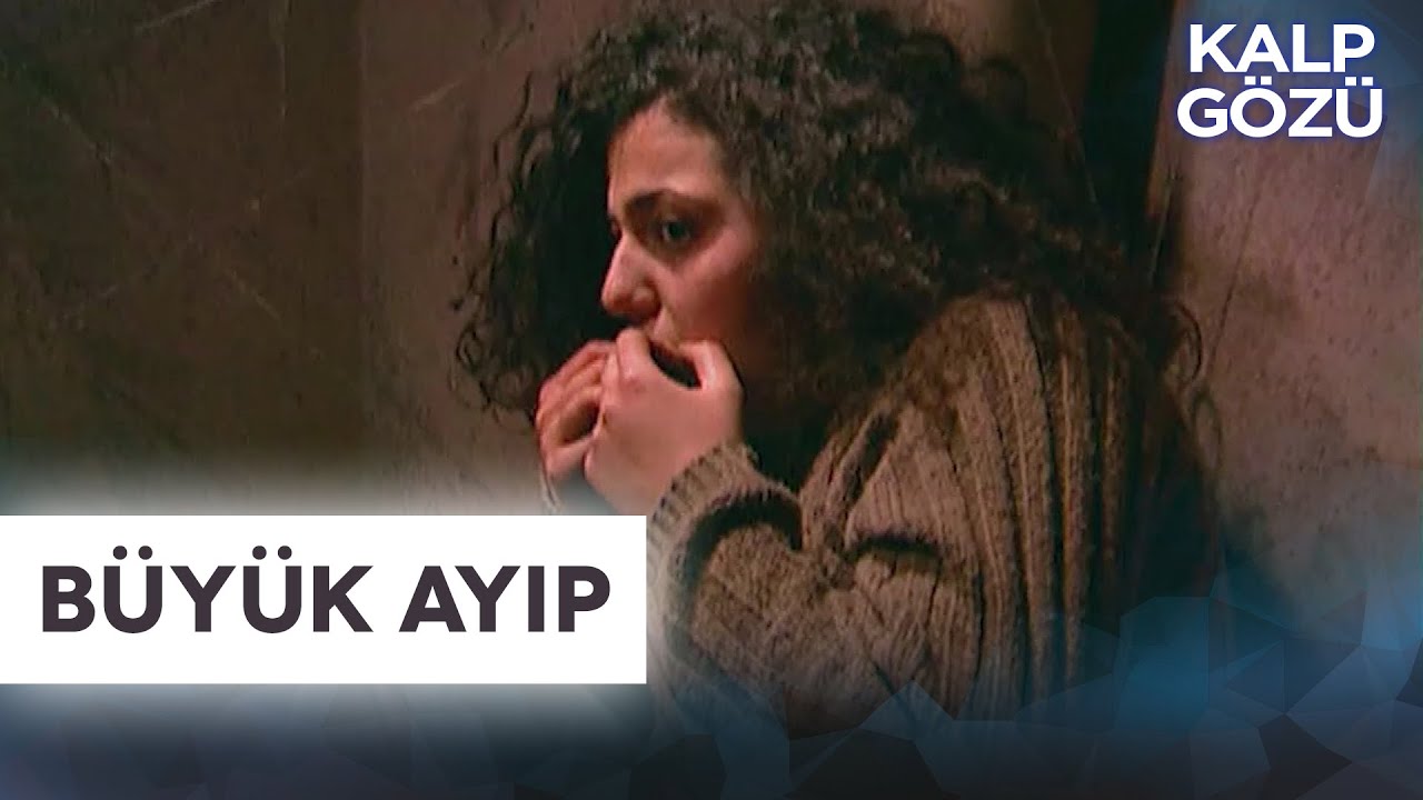 Büyük Ayıp - Kalp Gözü Filmleri