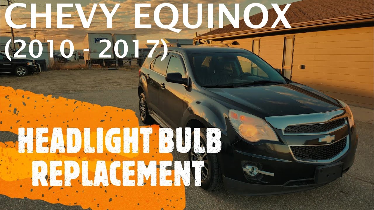 Chevrolet Equinox - СНЯТИЕ/ЗАМЕНА ЛАМПОЧЕК ФАРЫ (2010 - 2017)
