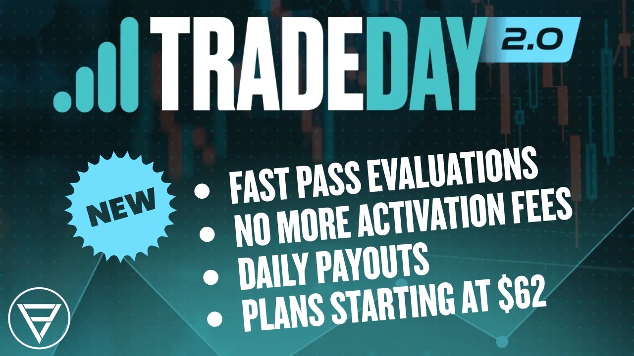 TradeDay Prop Firm 2.0 &mdash; НОВЫЕ тарифы, никаких комиссий за активацию, ежедневные выплаты с первог...