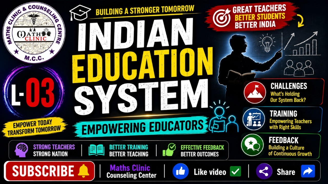Indian Education System | Empowering Educators | Challenges | Training and Feedback