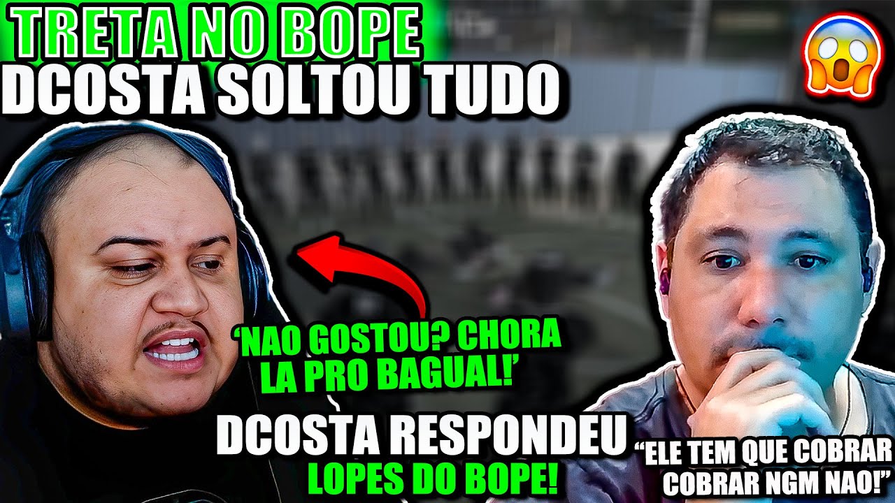 POLÊMICA NO BOPE! DCOSTA RESPONDEU LOPES APÓS TRETA! EXPÔS ÁUDIO FALOU TUDO!😱🔥