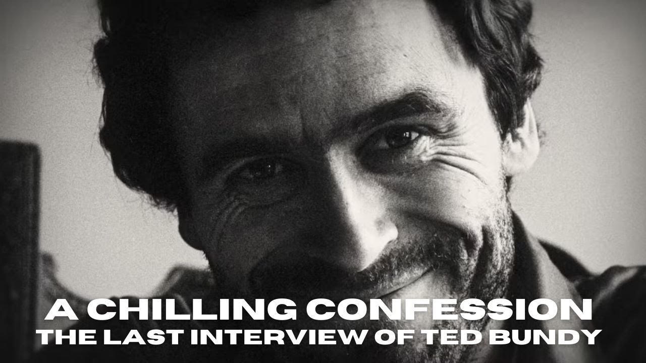 THE LAST INTERVIEW OF TED BUNDY (REAL CRIME STORY)