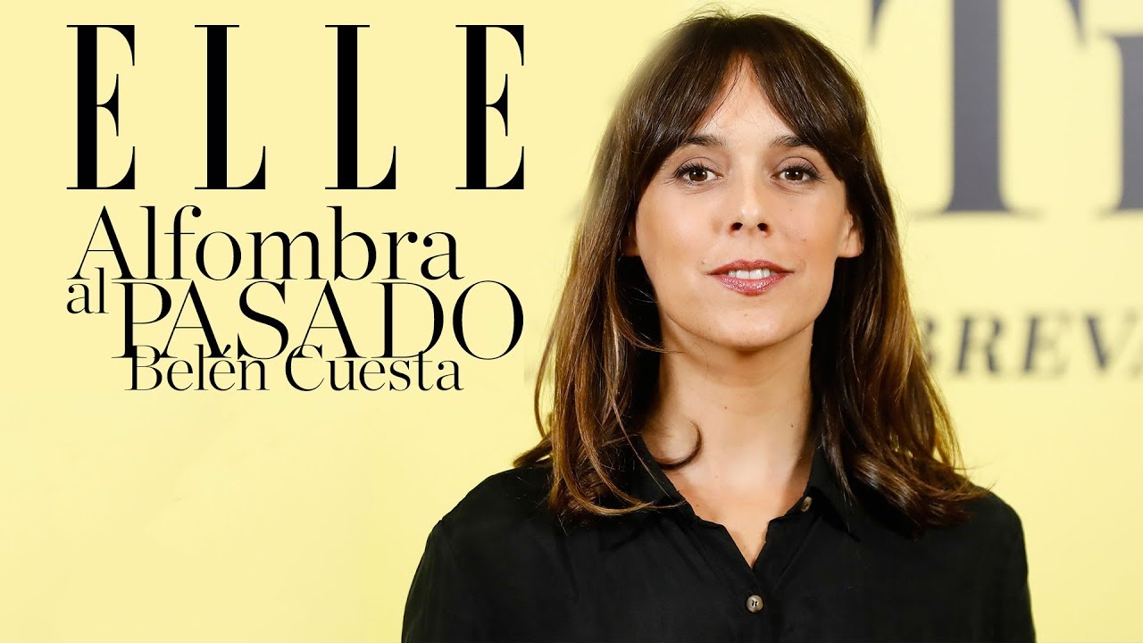 #Alfombraalpasado: Bel&eacute;n Cuesta | Elle Espa&ntilde;a