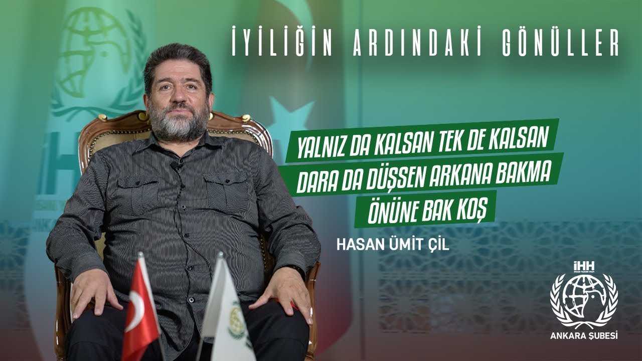 İYİLİĞİN ARDINDAKİ GÖNÜLLER - HASAN ÜMİT ÇİL