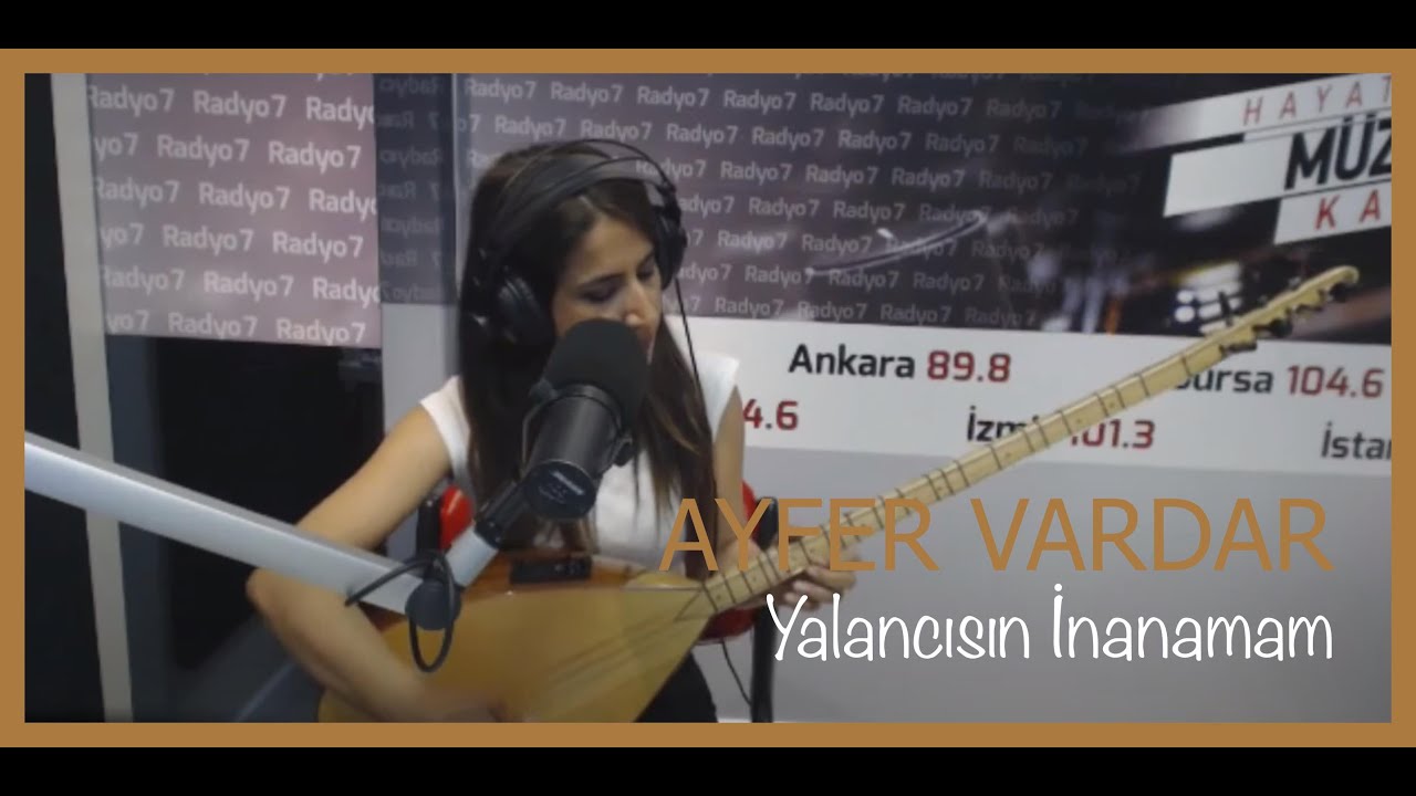 Ayfer Vardar - Yalancısın İnanamam