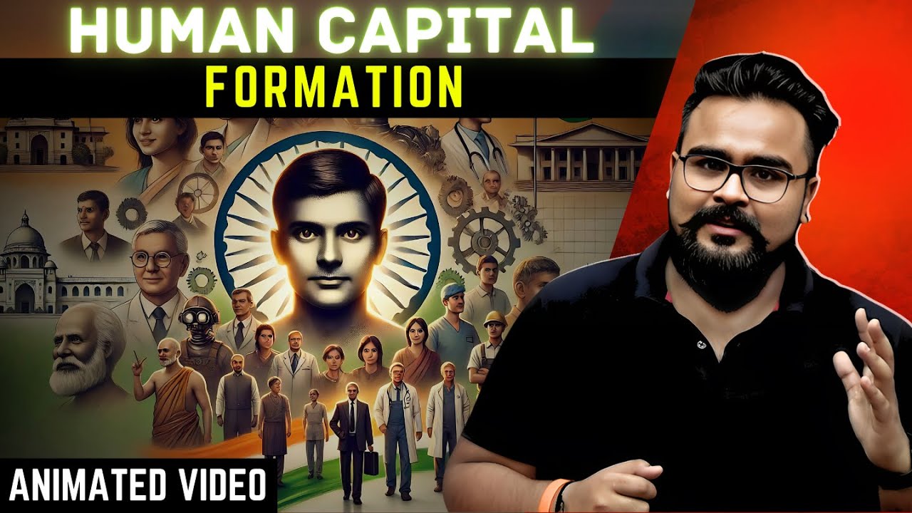 HUMAN CAPITAL FORMATION class 12 ONE SHOT | chapter 4 | Gaurav Jain