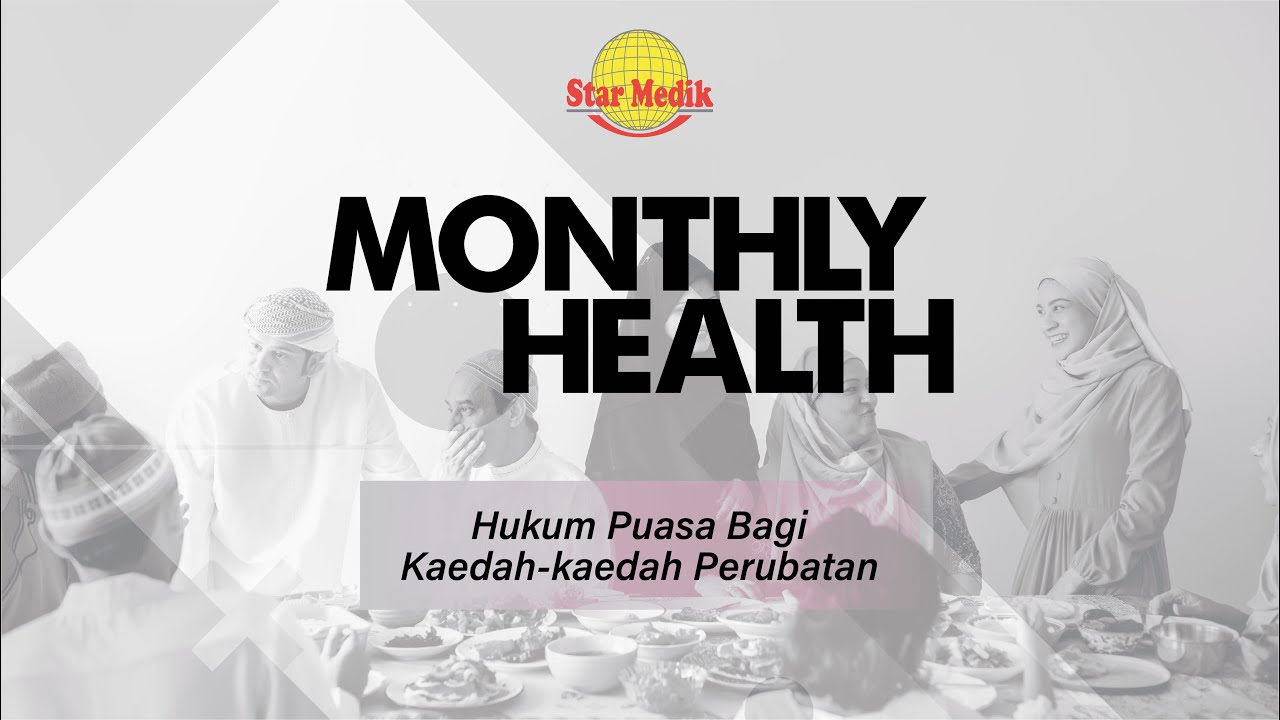 Health Video - Hukum Puasa Bagi Kaedah-Kaedah Perubatan  | Star Medik TV