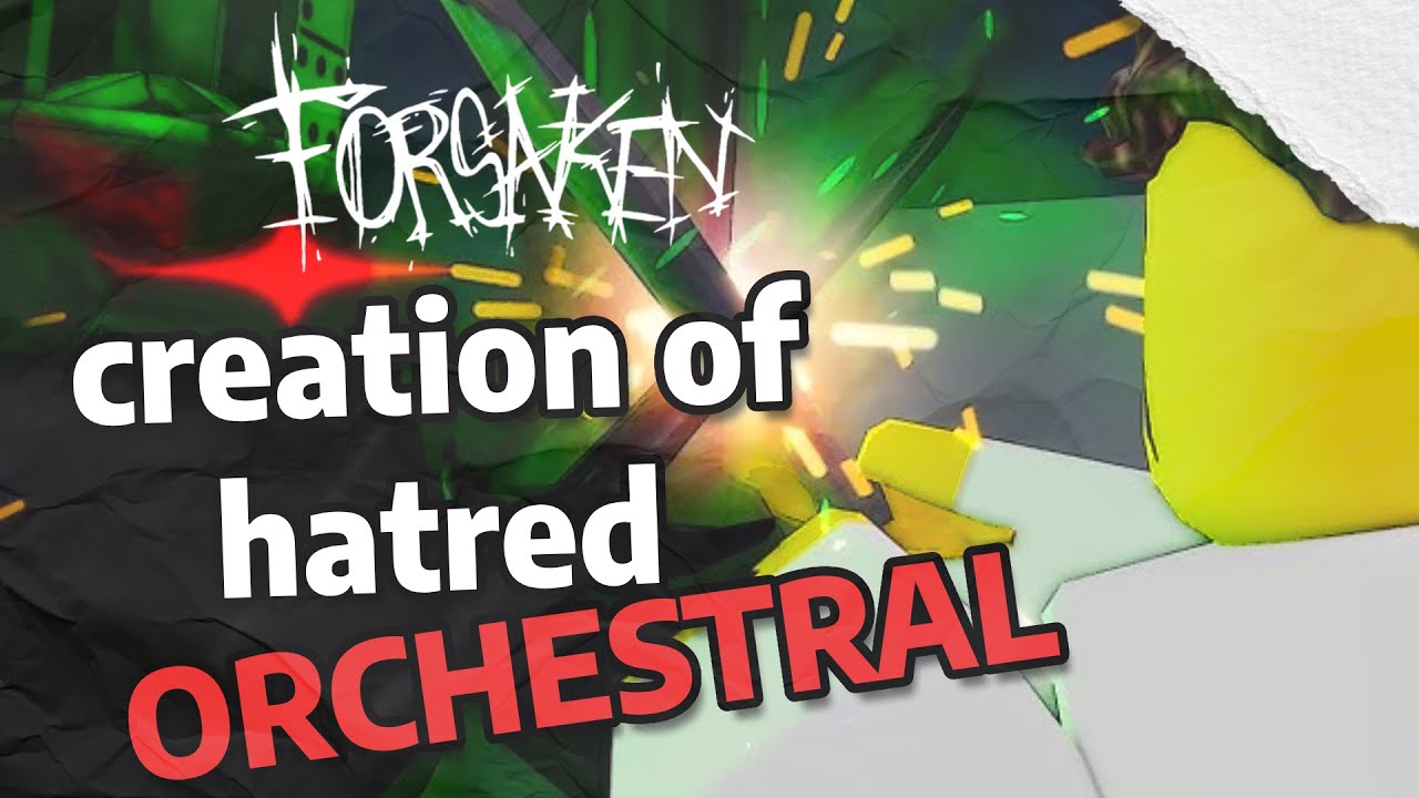 Creation of Hatred - Forsaken | Epic Orchestral