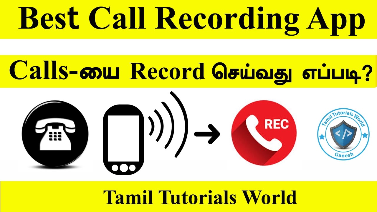 Android Best Call Recording App Tamil Tutorials_HD