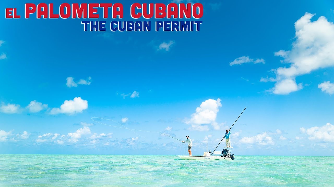 El Palometa Cubano - Fly Fishing for Permit in Cayo Cruz, CUBA