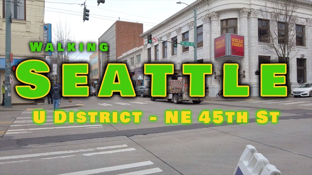 Walking Seattle - University District NE 45th Street, part 3 of 3