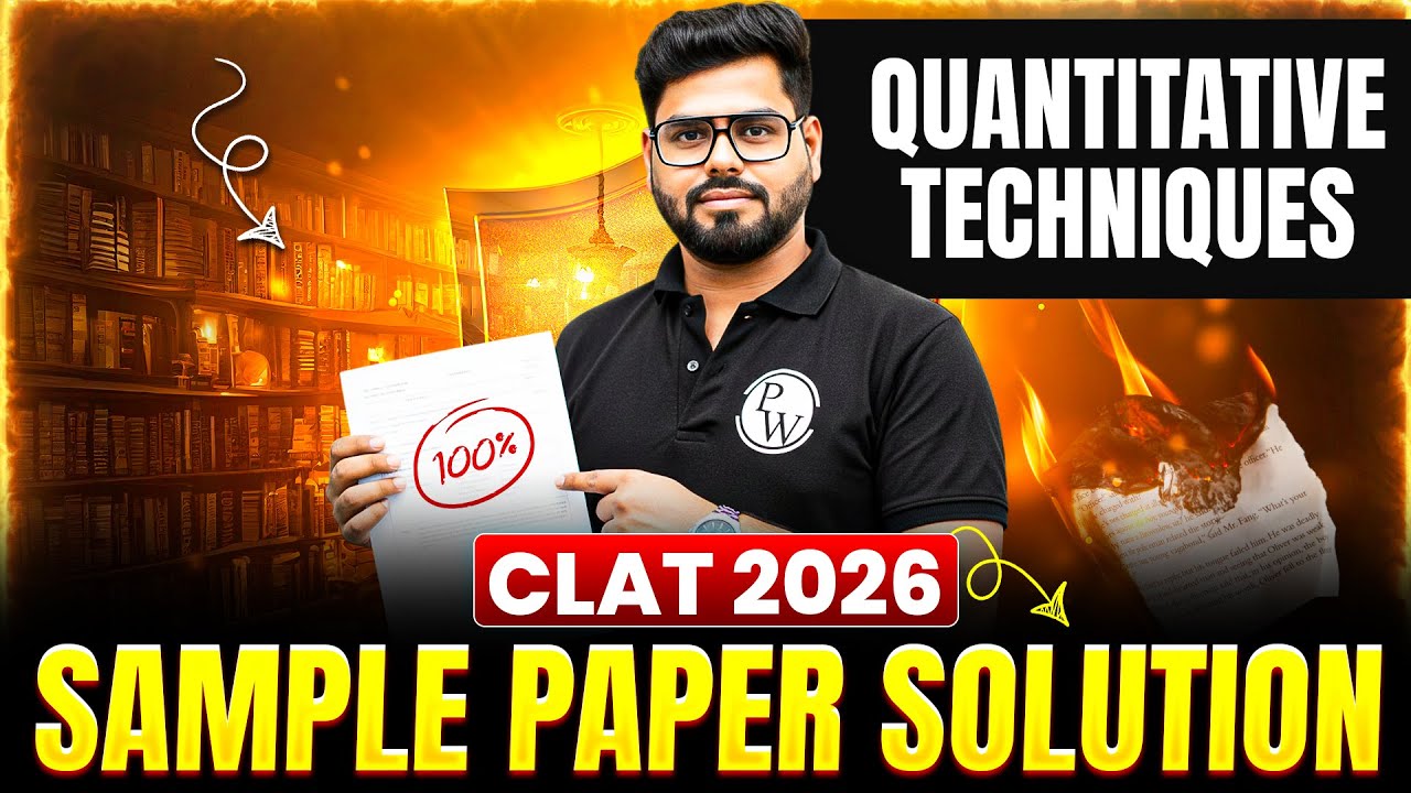 Quantitative Technique | CLAT 2026 Sample Paper FULL Solution
