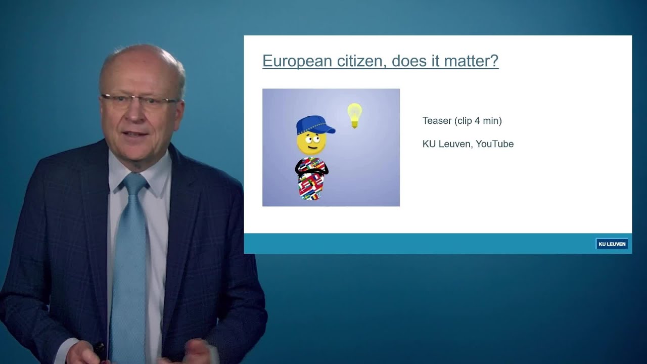 Weblecture explaining the clip 'EU citizen, does it matter?' (prof. Koen Lenaerts)