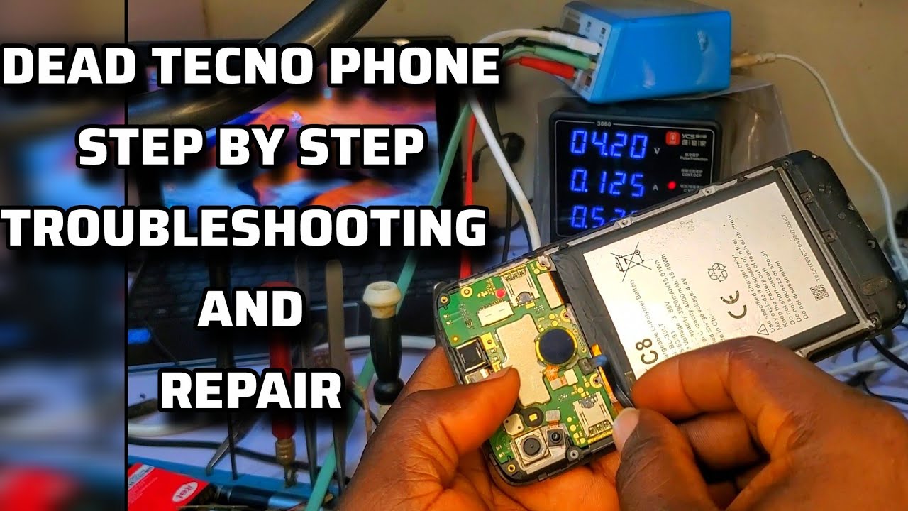 Dead Tecno Android Phone Troubleshooting And Repair Step by Step