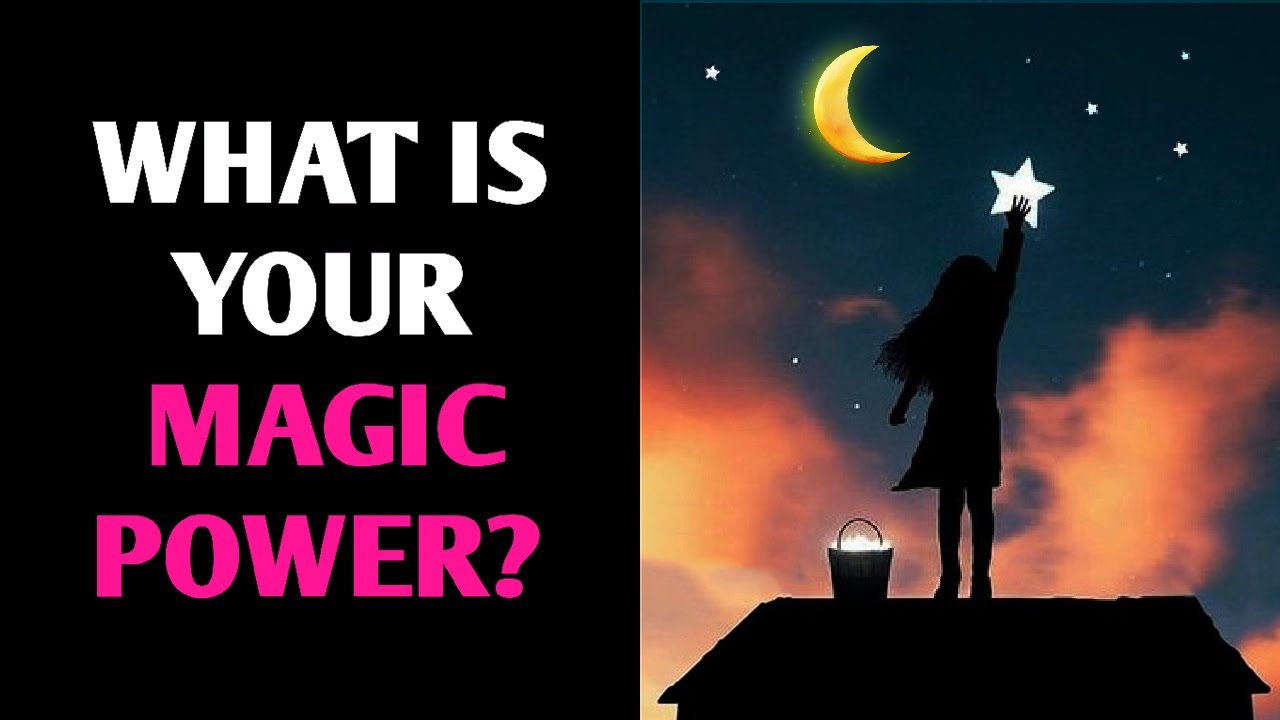 WHAT IS YOUR MAGIC POWER? Personality Test Quiz - 1 Million Tests