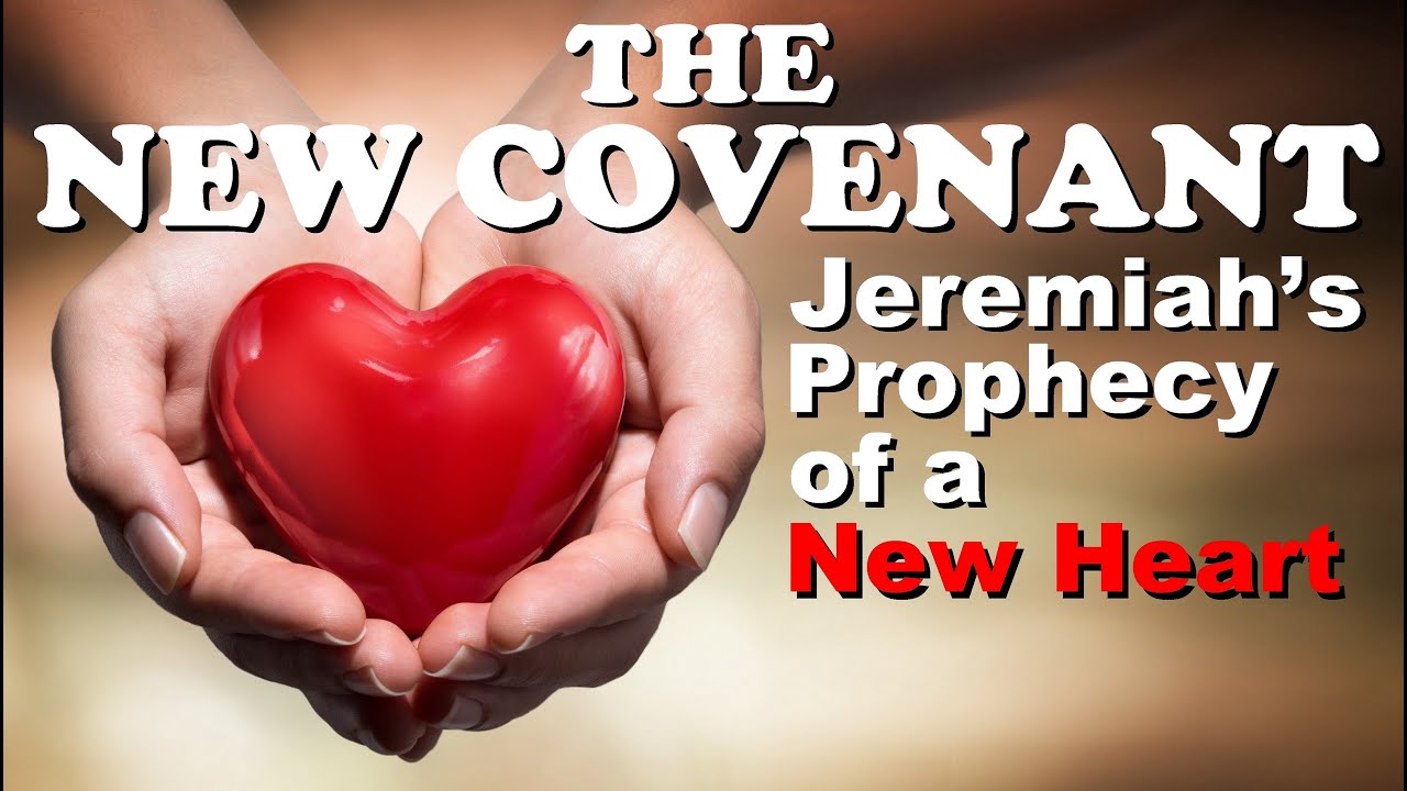 THE NEW COVENANT: Jeremiah's Prophecy of a New Heart - Rabbi Yisroel C. Blumenthal