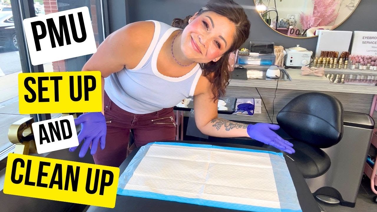 PROPER PMU SET UP and CLEAN UP (safety and sanitation)