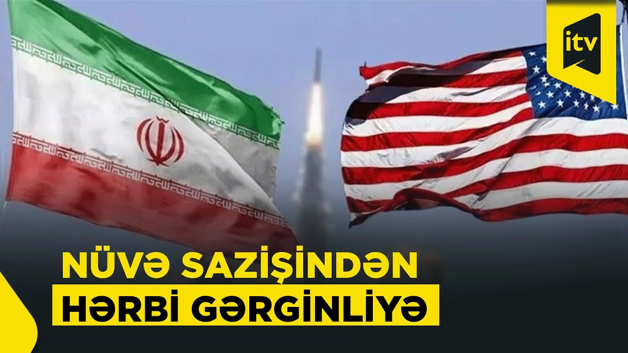 ABŞ-İran qarşıdurması regional və qlobal böhrana çevrilə bilər