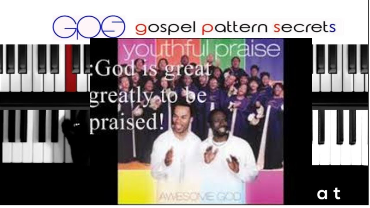 Awesome God - Youthful Praise(Piano)