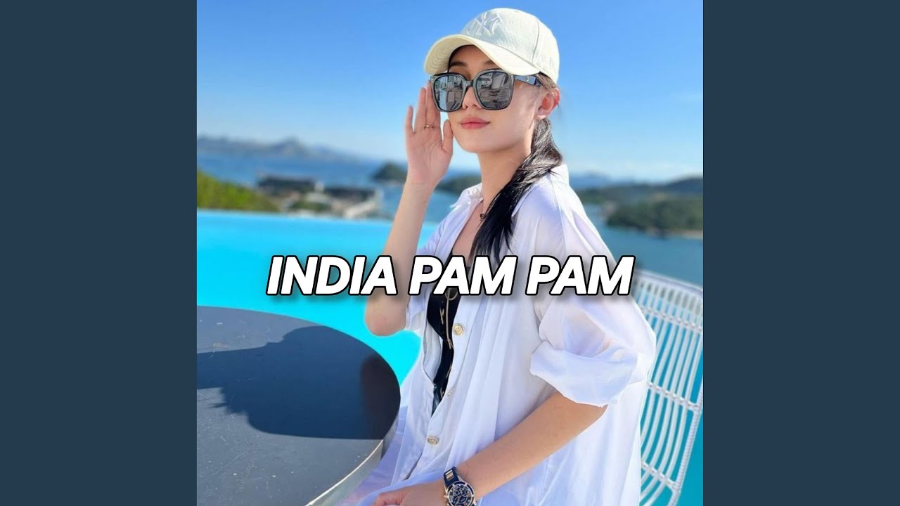 India Pam Pam