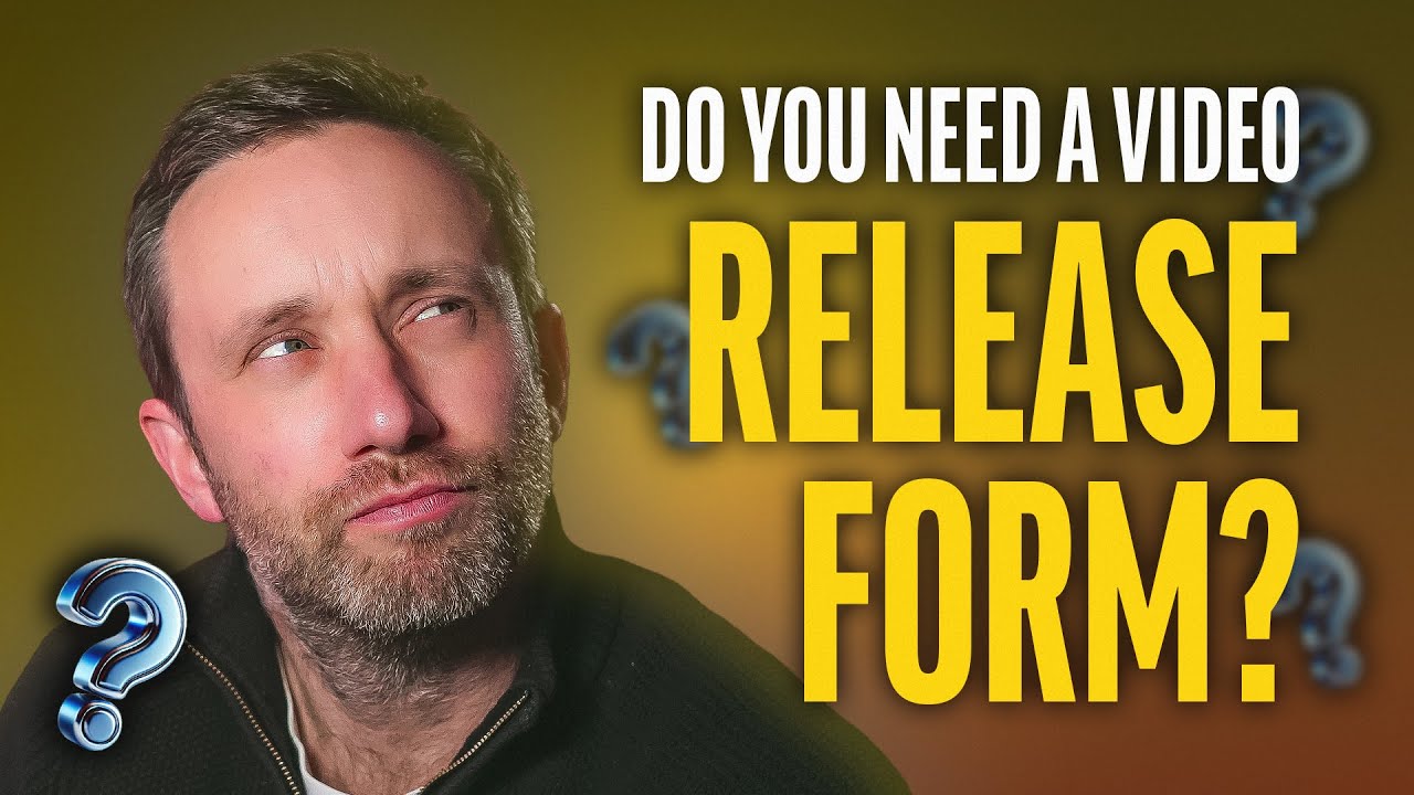 What is a Video Release Form (and do you need one?)