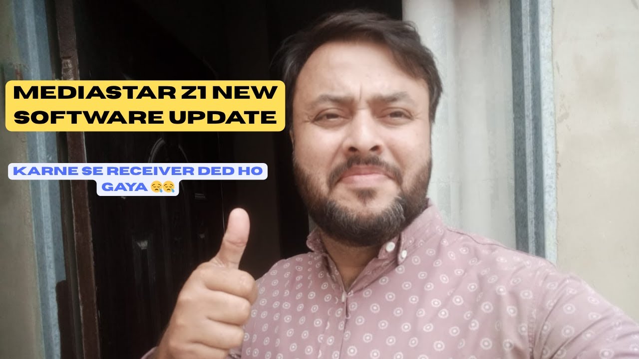 mediastar z1 new software update || karne se Receiver Ded ho gaya 😪😪