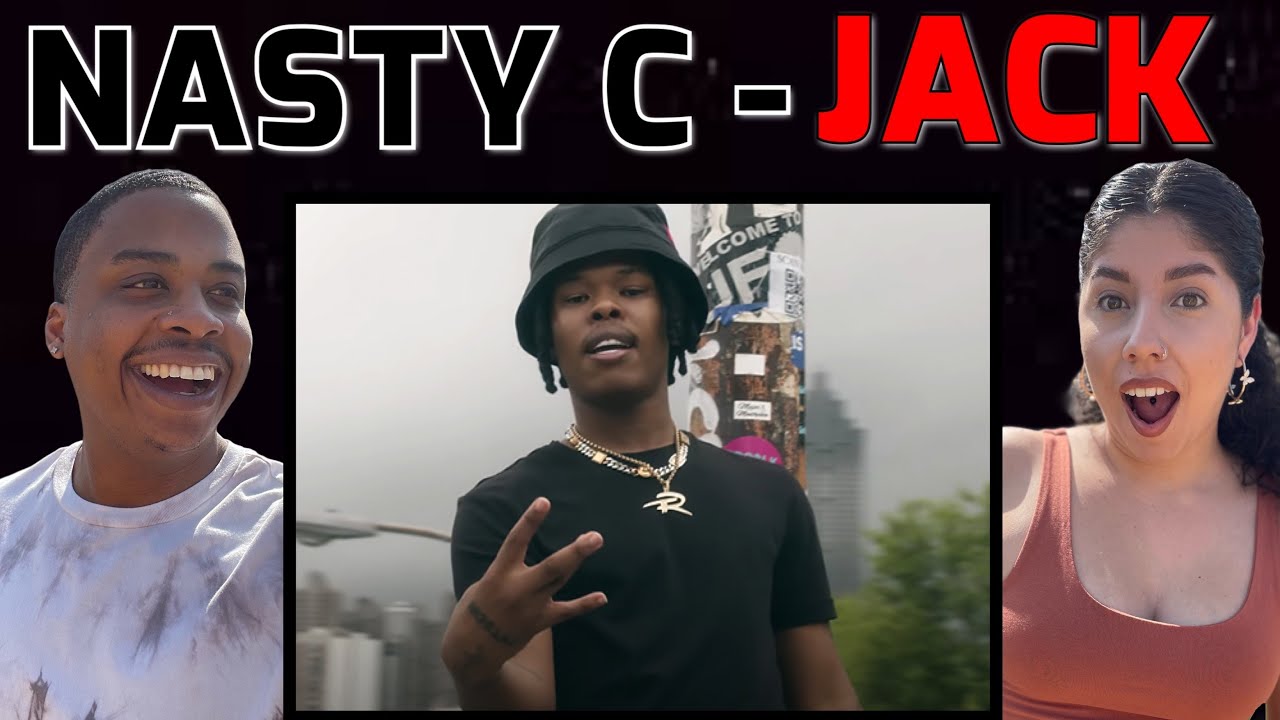 FIRST TIME HEARING NASTY C - JACK | REACTION