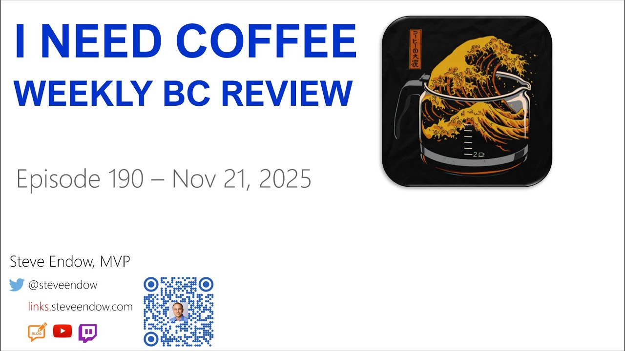I Need Coffee - Episode 190 - Weekly BC Review!
