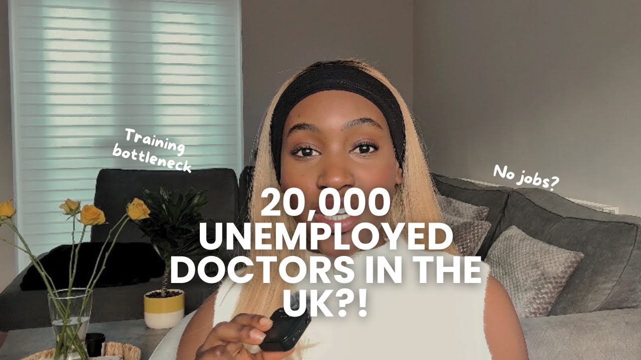 Record numbers of unemployed UK Doctors? Training Bottlenecks