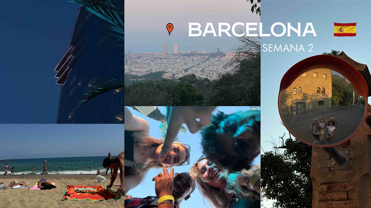 Viviendo en Barcelona // Semana 2