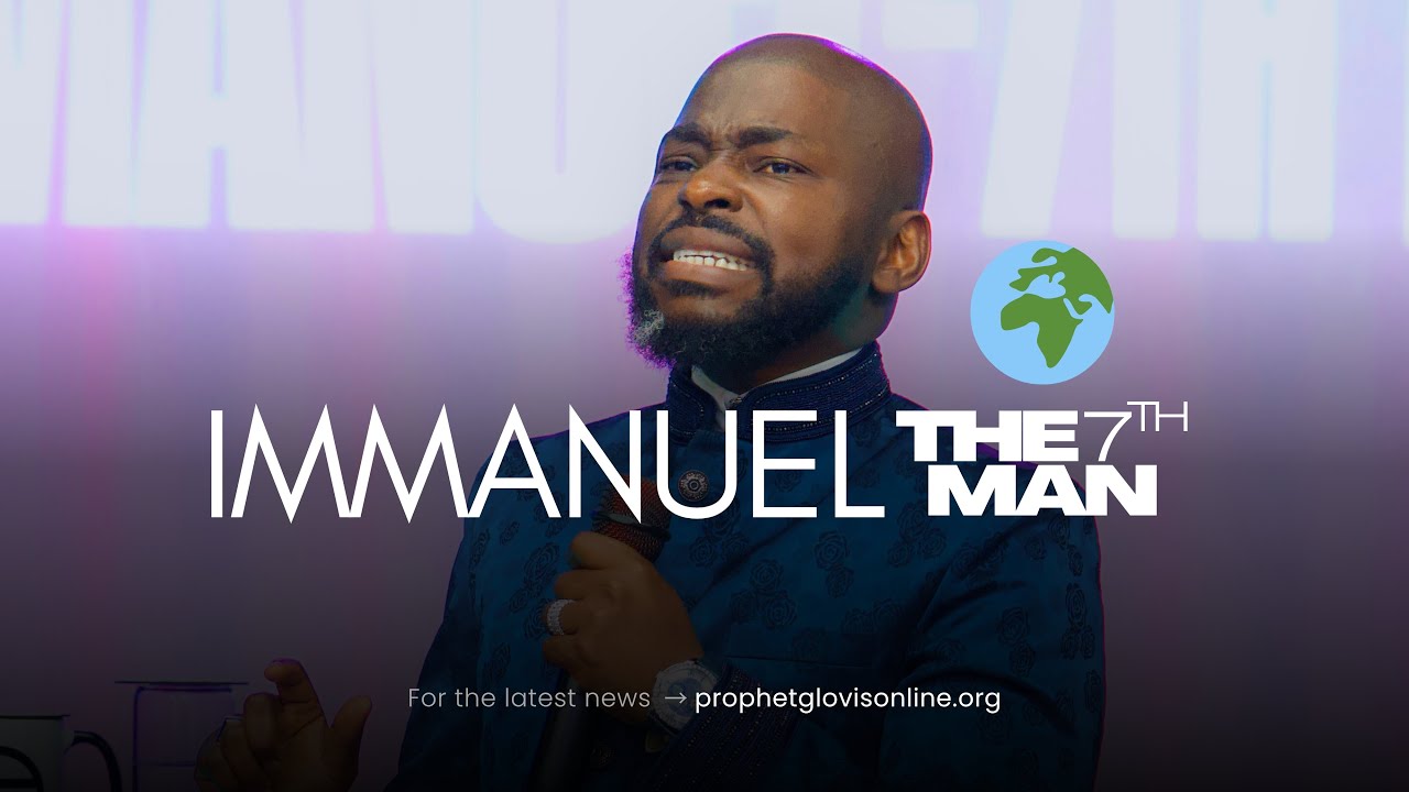 IMMANUEL - THE 7TH MAN // SUPERNATURAL SCHOOL // WITH PROPHET GLOVIS