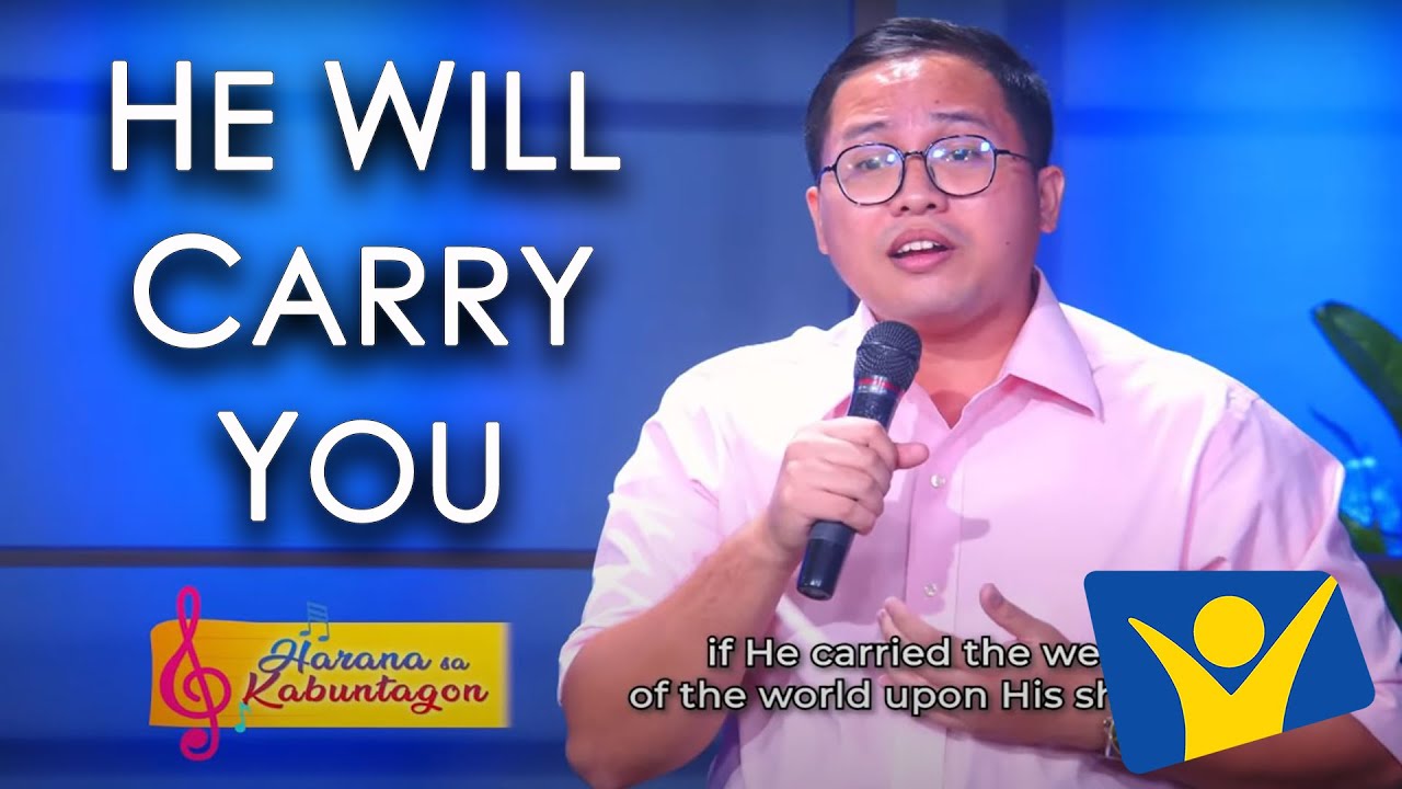HE WILL CARRY YOU | Von Morales & EJ Punay