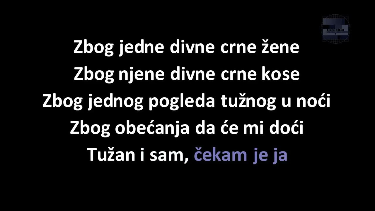 Krunoslav Kićo Slabinac - Zbog jedne divne crne žene (Karaoke)