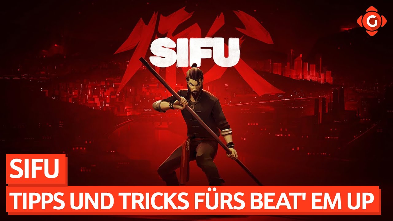 Sifu - Tipps und Tricks f&uuml;rs Beat' em Up | GUIDE