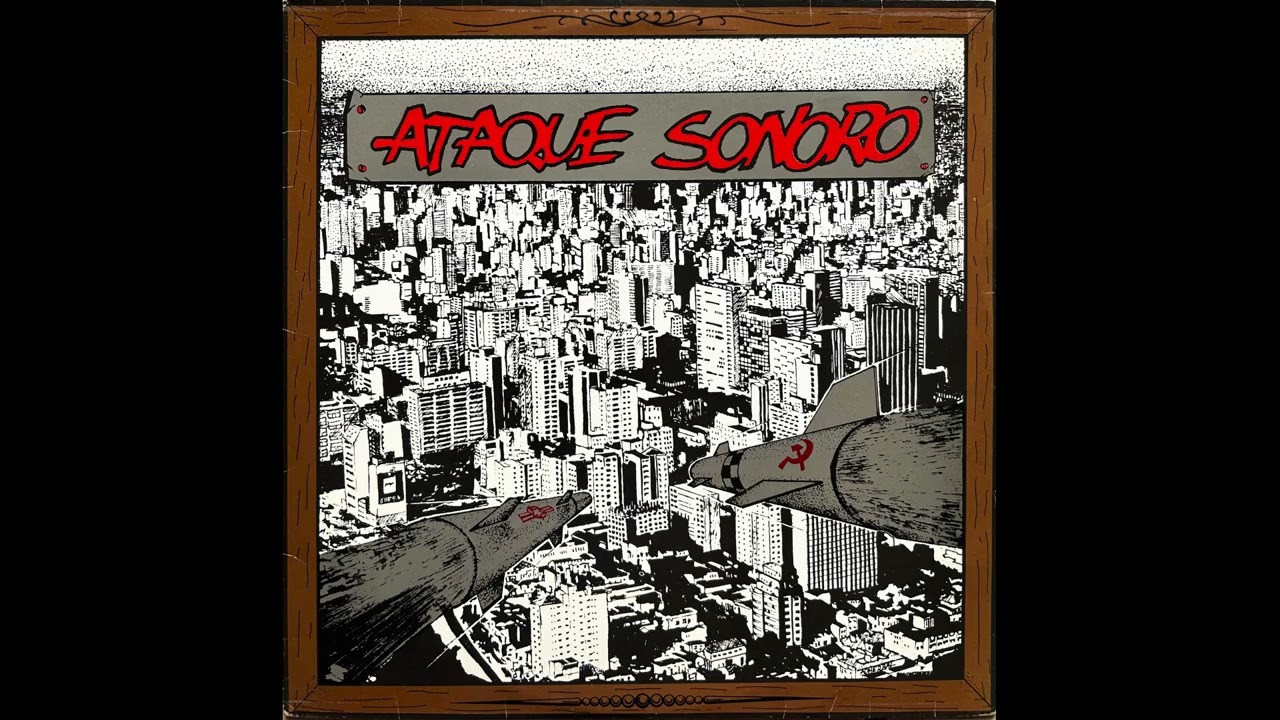 ATAQUE SONORO - V/A Compilation 1985 - Full Album LP
