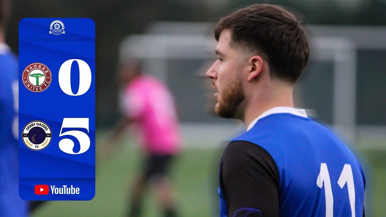 FIRST GAME IN 16 WEEKS!🤯Derby Gazers 5-0 Baobab United | Match Highlights