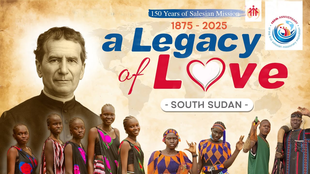 “Legacy of Love” celebrating 150 years of Salesian Mission in the World (1875-2025)