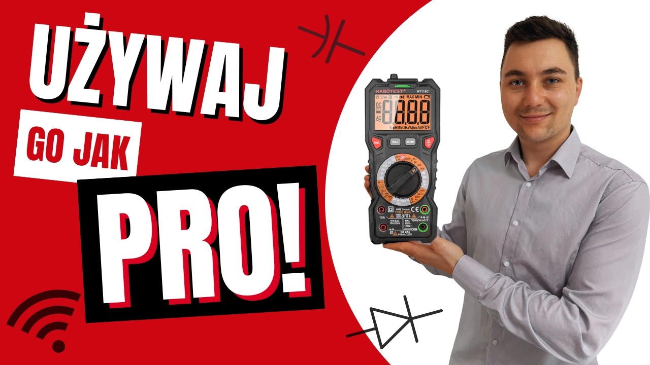 Jak używać multimetru jak PRO!? Kompletny poradnik