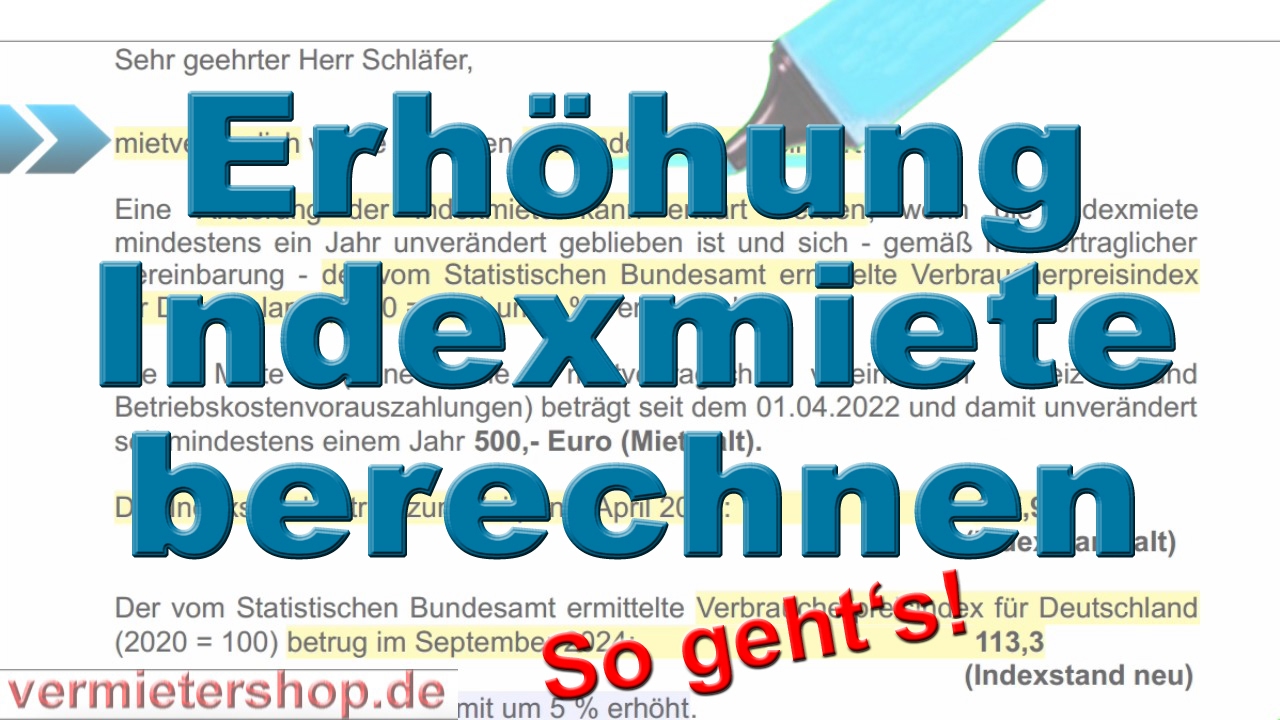 Indexmiete Erhöhung berechnen und geltend machen - So geht's - Mustertext  - Vermietershop.de