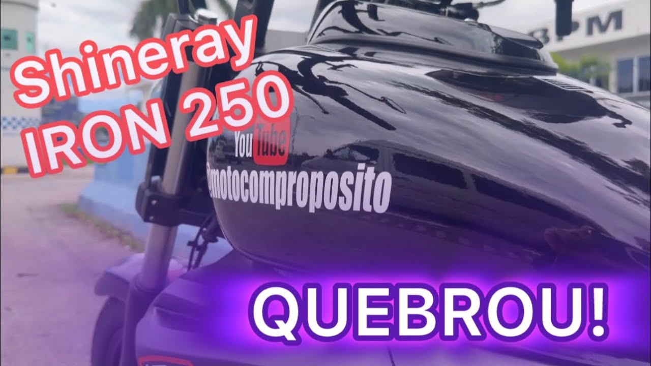 QUEBROU! Shineray IRON 250 