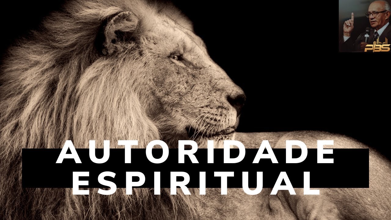 AUTORIDADE ESPIRITUAL - Estudo Bíblico