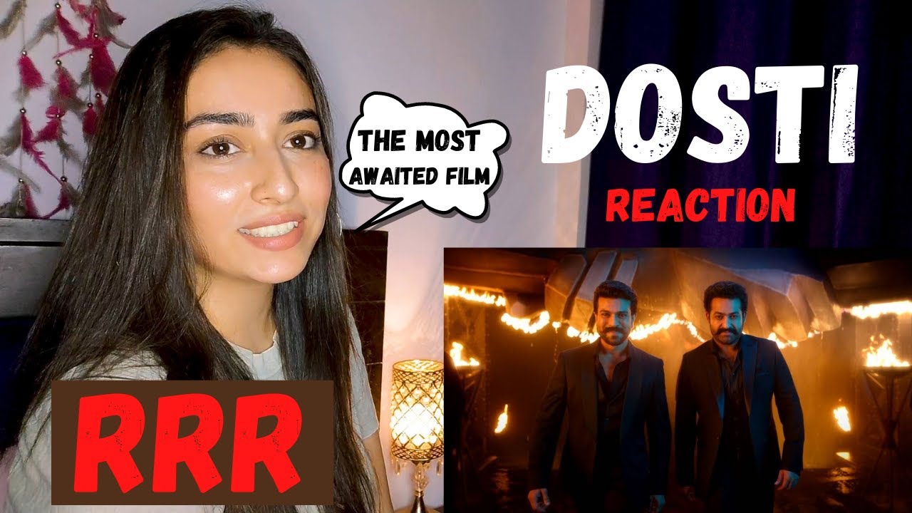 Dosti Music Video Reaction - RRR - HemaChandra, MM Keeravaani | NTR, Ram Charan | SS Rajamouli