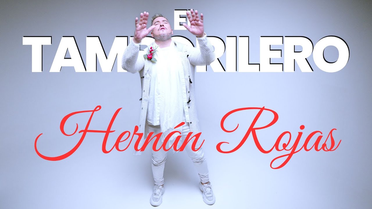 EL TAMBORILERO HERNÁN ROJAS