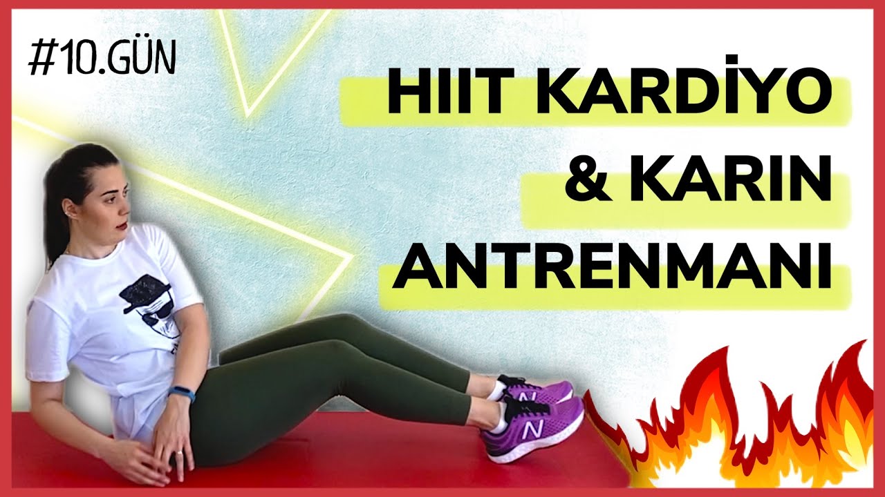 HIIT KARDİYO & ABS | Terlemeye var mısınız? #10