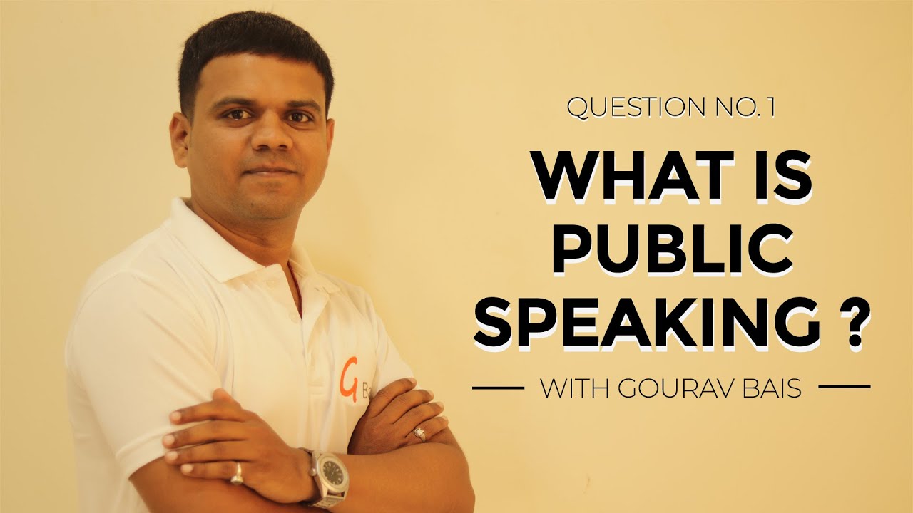 What is Public Speaking? | Question No. 1 | Hindi l Gourav Bais | Communication Skill