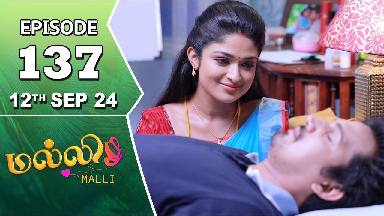 Malli Serial | Episode 137 | 12th Sep 2024 | Nikitha | Vijay | Saregama TV Shows Tamil