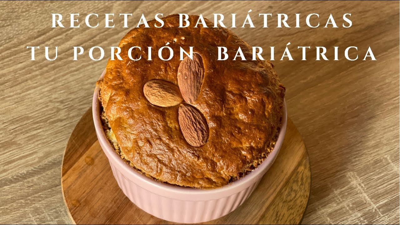 Pan Fit / Tu porción Bariátrica/ Recetas Bariatricas/Cirugía Bariatrica