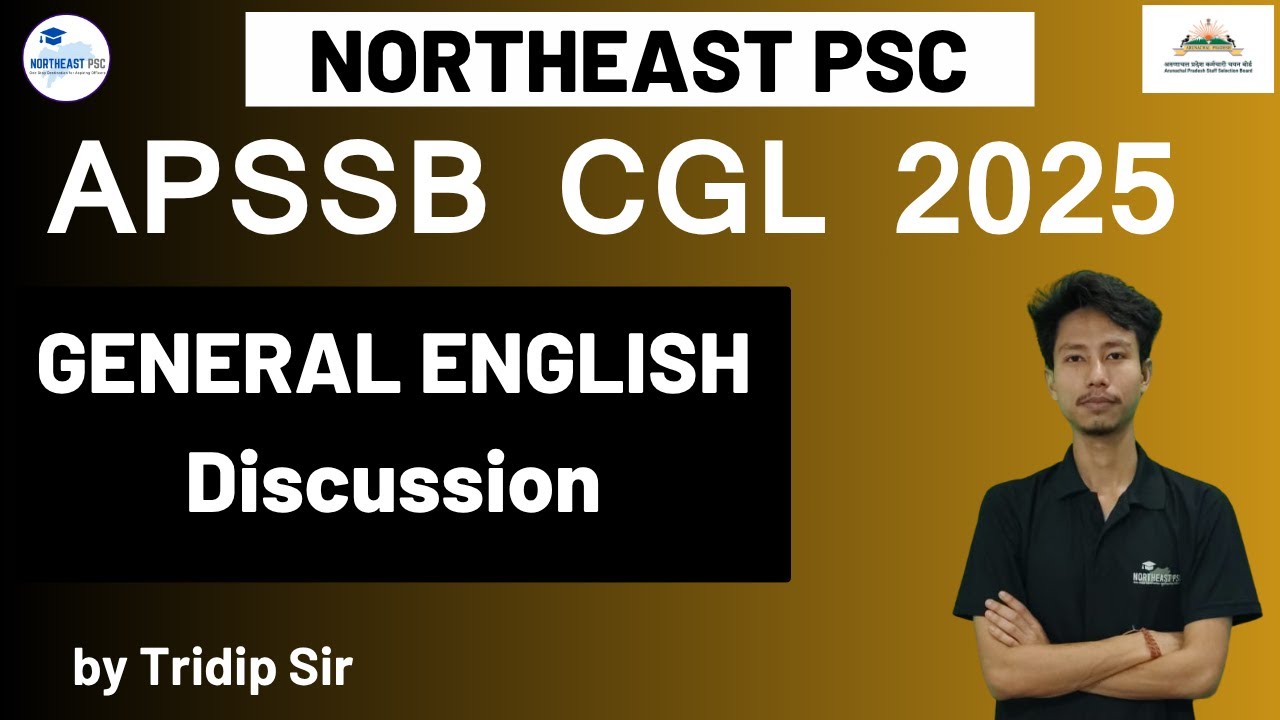 APSSB CGL 2025 I GENERAL ENGLISH DISCUSSION I by Tridip Sir #apssb #apssbcgl