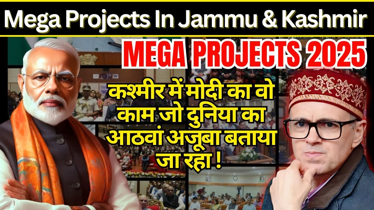 Jammu infra&ndash;Future Development Plan 2025 | Sonamarg Tunnel Mega Projects & Growth Vision of Jammu